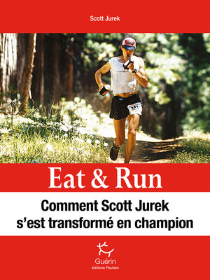 cover image of Eat & Run--Manger pour gagner